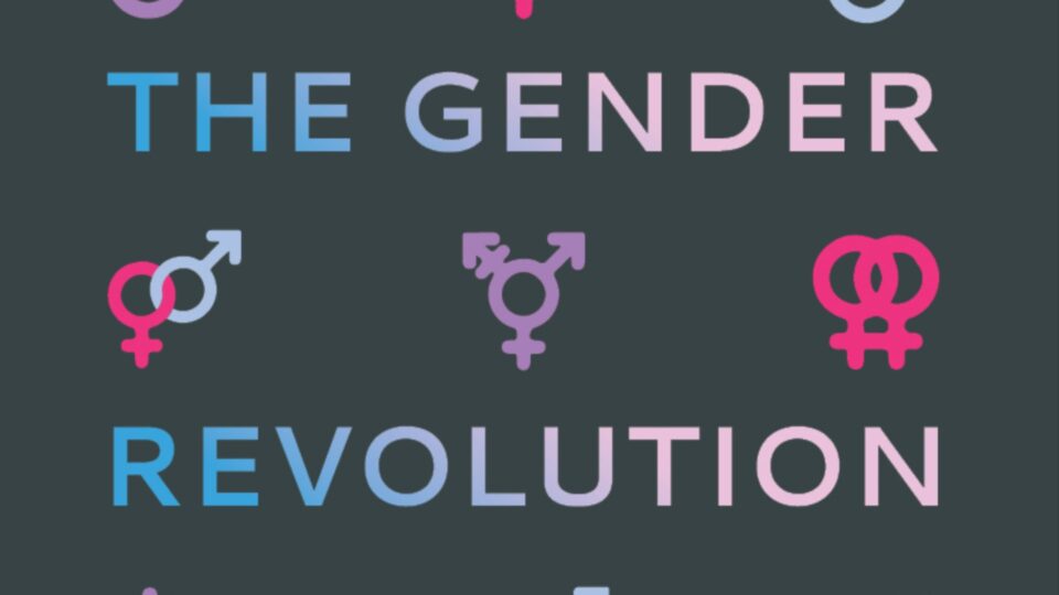 The Gender Revolution | Tim Challies