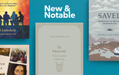 New and Notable Christian Books for July 2024