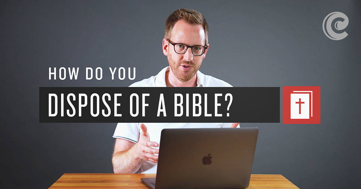 how-should-you-dispose-of-a-bible-tim-challies